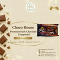 Choco House Premium Dark Chocolate Compound 2kg
