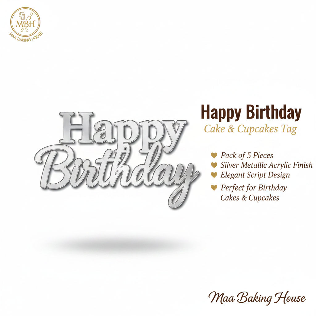 Happy Birthday Cake & Cupcakes Tag – Silver Acrylic Script
