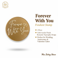 Forever With You Fondant Stamp