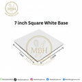 7 Inch Square White Cake Base