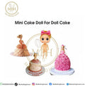 Mini Cake Doll For Doll Cake