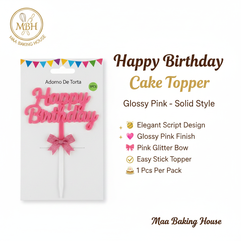 Happy Birthday Cake Topper – Glossy Pink Solid Style