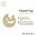 Chand Tag – Gold Acrylic Cake & Cupcakes Tag