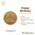 Happy Birthday Cake Fondant Stamp