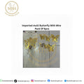 Imported Multi Butterfly With Wire Pack Of 6pcs