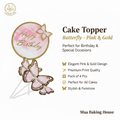 Happy Birthday Cake Topper - Butterfly Pink & Gold Pack of 4