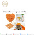 Mini Fomic Flowers Orange Color Pack Of 12