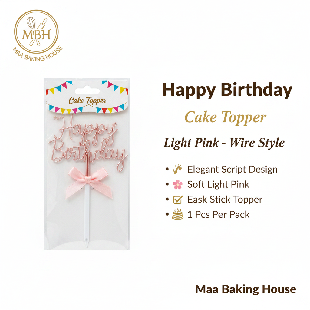 Happy Birthday Cake Topper – Light Pink Wire Style
