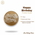Happy Birthday Fondant Stamp