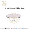 12 Inch Round White Cake Base