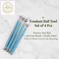 Stainless Steel Fondant Ball Tool Set – Pack of 4 Pcs