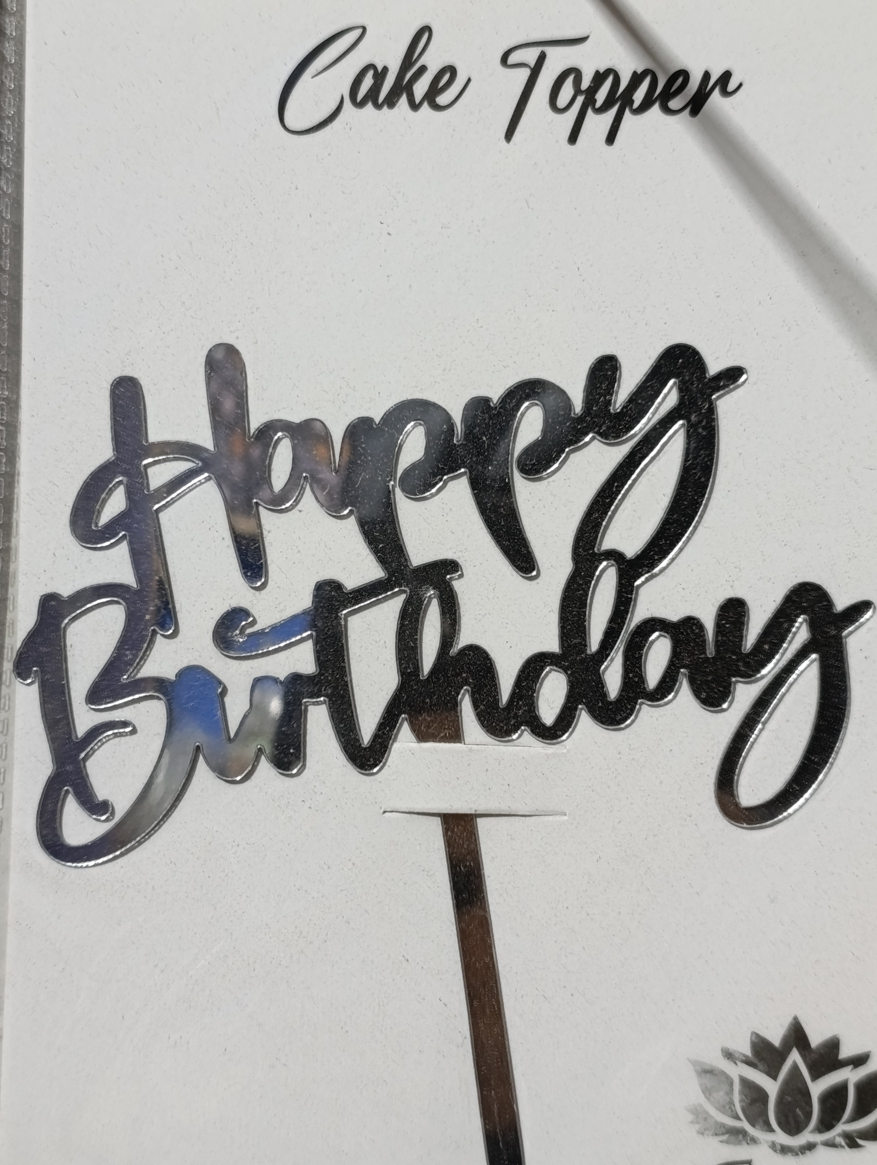 Happy birthday silver acrylic cake topper design 3