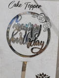 Happy birthday silver acrylic cake topper