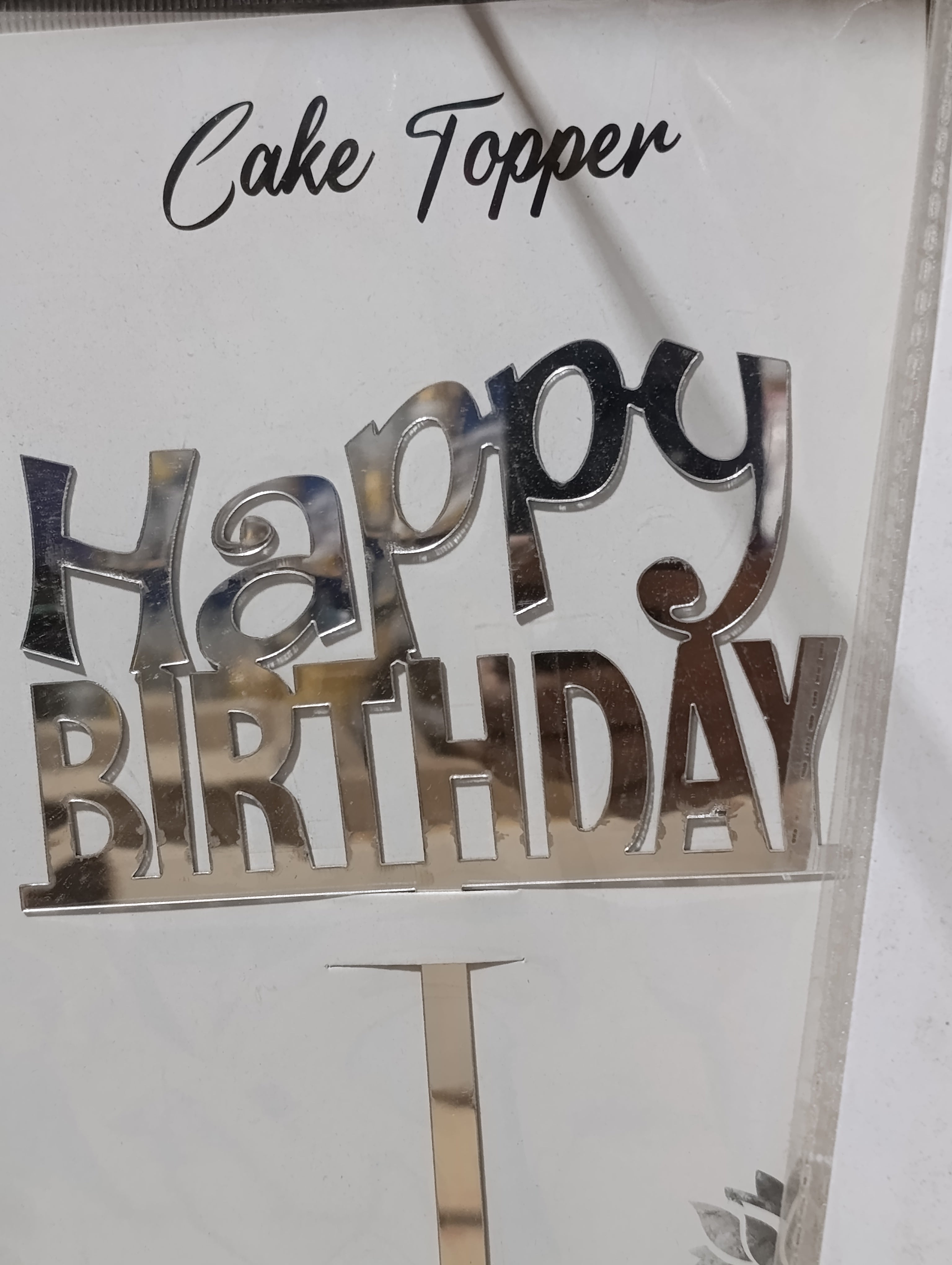Happy birthday silver acrylic cake topper design 2
